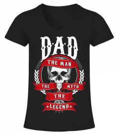 Father's Day Gift T-Shirt - Dad the man the myth the legend
