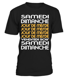 JOUR DE MERDE - HOMME