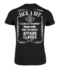 Jack a Dit L'alcool est ton Ennemi Jack Daniel's