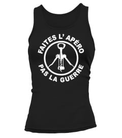 T Shirt Homme Humour Alcool - Faites l'apéro pas la guerre !