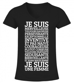T-Shirt Humour Femme - Je suis une femme