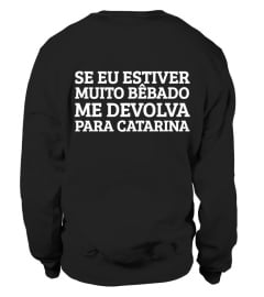 customizáveis - Se eu estiver muito bêbado, me devolva para XXXX 