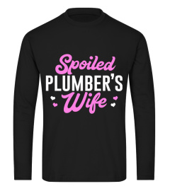 shirt For Plumber's Wife From Husband.