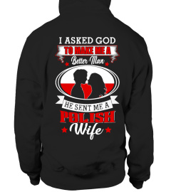 God sent me a Polish  Wife Shirt