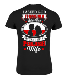 God sent me a Polish  Wife Shirt