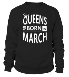March Born Queens Cool Gift Amazing Birthday Present Woman Lady Girl Wife Grandma Daughter Mom Mother  Awesome Surprise