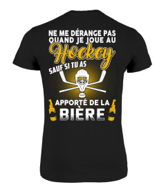 NE ME DÉRANGE PAS QUAND JE HOCKEY