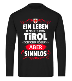 TIROL - SINNLOS