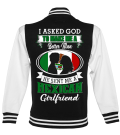 God sent me a mexican girlfriend Shirt