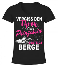 BERGE - DIESE PRINZESSIN BESTEIGT BERGE 