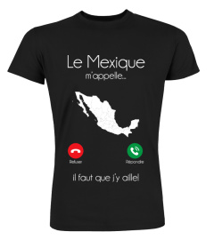 Le Mexique m'appelle