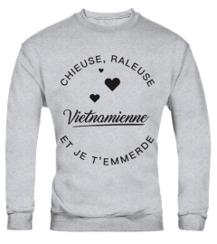 T-shirt Vietnamienne  Chieuse, raleuse