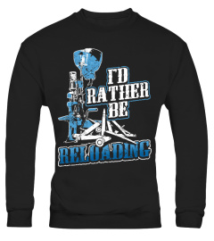 I'd rather be reloading... Dillon Press