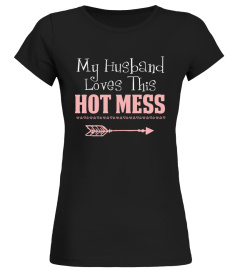 MY HUSBAND LOVES THIS HOT MESS