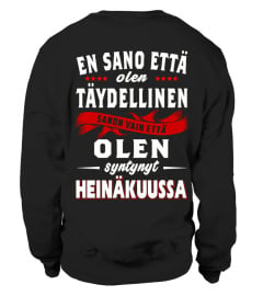 OLEN SYNTYNYT HEINÄKUUSSA