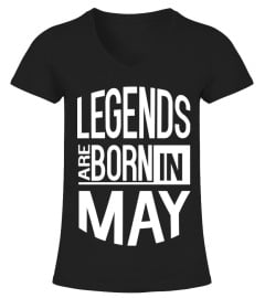 Legends Are Born In May