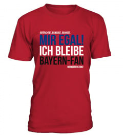 Ich bleibe Bayern Fan!