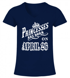 Princesses are born on  April 26