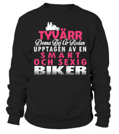 TYVARR DENNA TJEJ AR REDAN SUPERSEXIG BIKER T-SHIRT