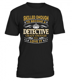 Detective - Skilled Enough