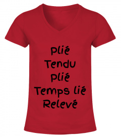 T-shirt Dance classique Barre "Plié, tendu ..."