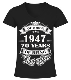 October 1947 70 Years of Being Awesome