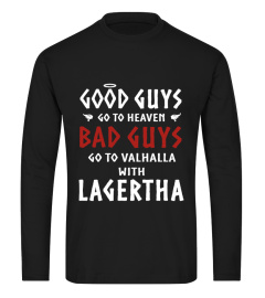 BAD GUYS GO TO VALHALLA WITH LAGERTHA