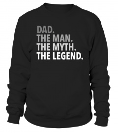 Dad - The Man The Myth The Legend TShirt