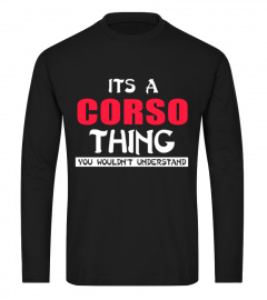 It's CORSO Thing You Wouldn't Understand 