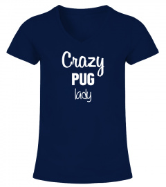 Crazy Pug Lady - Limited Edition