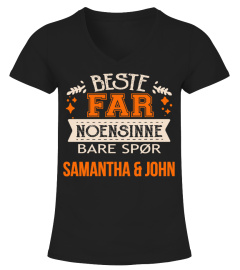 BESTE FAR NOENSINNE BARE SPOR SAMANTHA & JOHN T-SHIRT
