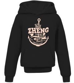 ZHENG  THINGS