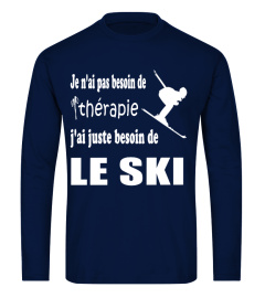 j'ai juste besoin de le ski