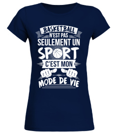 BASKETBALL - C'EST MON MODE DE VIE