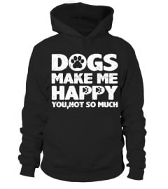 DOGS MAKE ME HAPPY - ENDING SOON!