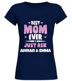 Best Mom Ever - custom t-shirt