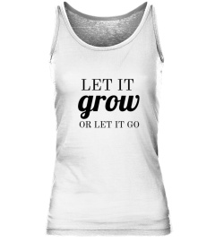 #letitgrow