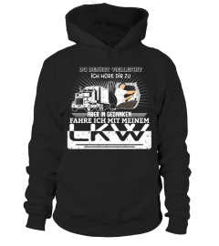 LKW-Fahrer - In Gedanken fahre ich.. - T-Shirt Hoodie