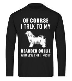 Talk-to-my-Bearded-Collie