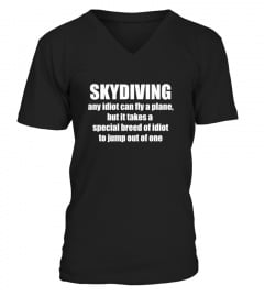 Skydiving Any Idiot Can Fly A Plane Fun2