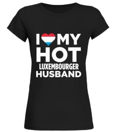 I Love My Hot Luxembourger Husband Luxembourg 