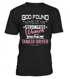 Tanker Driver - Strongest Women