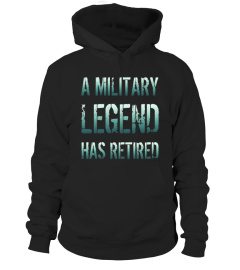 A Military Legend Has Retired Vet Gift T-shirt Distressed