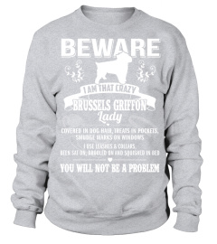 Beware-Iam-That-Crazy-Brussels-Griffon-T-shirt