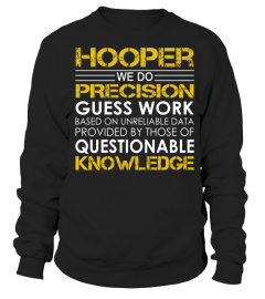 Hooper - We Do Precision Guess Work