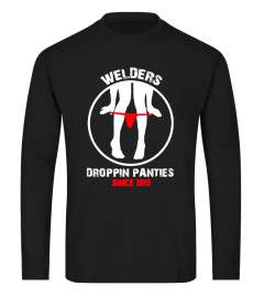 WELDERS - DROPPIN PANTIES!