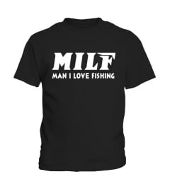 Milf Man I Love Fishing1