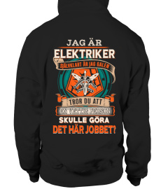 JAG ÄR ELEKTRIKER SJÄLVKLART ÄR JAG