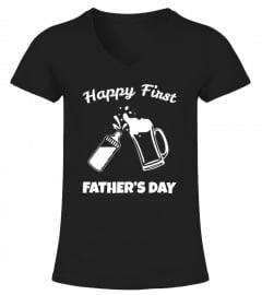 Happy First Father's Day T-Shirt