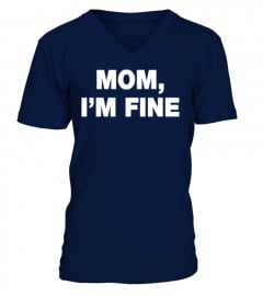 [T Shirt]90-Mom I'm Fine